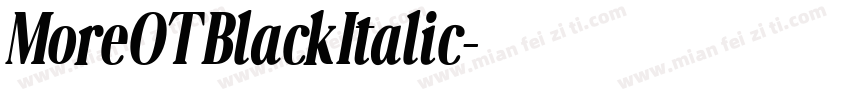 MoreOT BlackItalic字体转换
